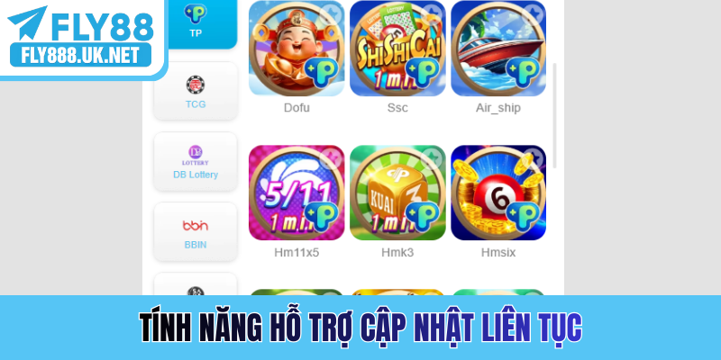 Tính năng hỗ trợ cập nhật liên tục